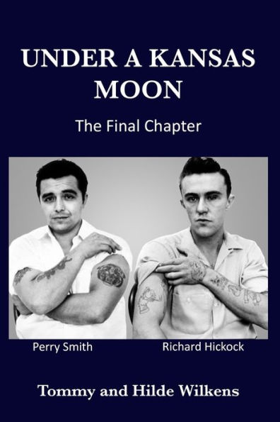 Under a Kansas Moon: The Final Chapter: The Final Chapter