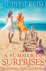 Title: A Summer of Surprises, Author: Judith Keim