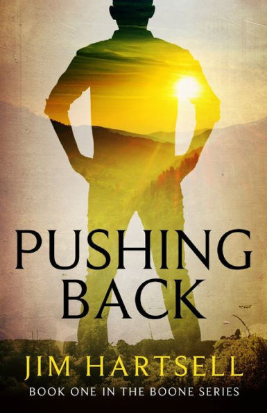 Pushing Back: Book One the Boone Series