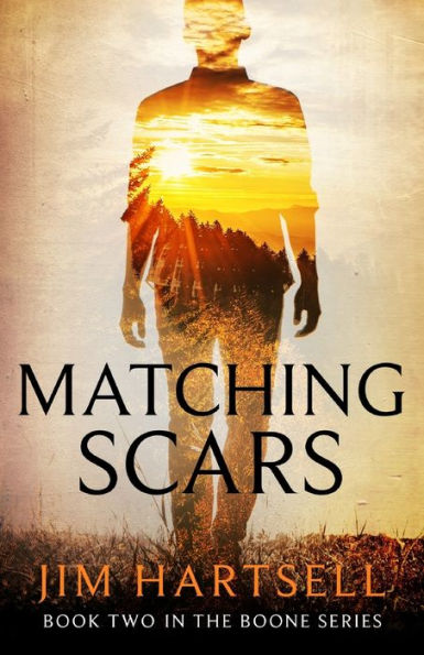 Matching Scars: Book Two the Boone Series