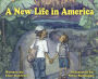 A New Life in America