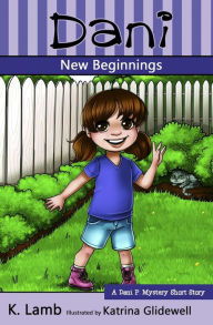 Title: Dani: New Beginnings, Author: K. Lamb