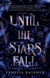 Free english textbook downloads Until the Stars Fall RTF MOBI by Vanessa Rasanen 9781732765290 (English literature)
