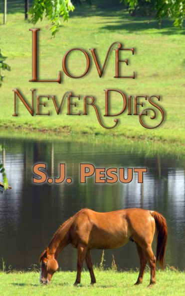 Love Never Dies