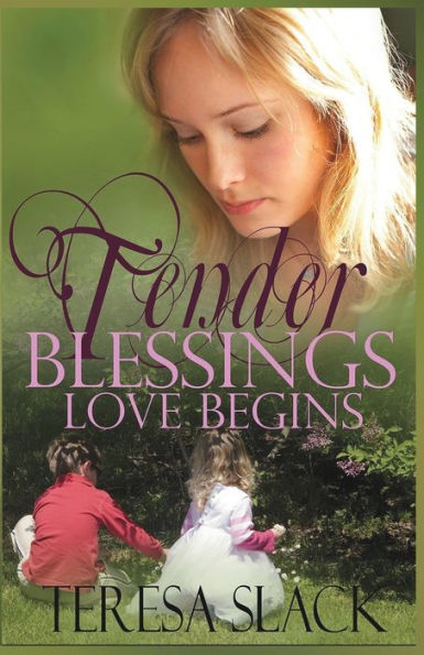 Love Begins: A Contemporary Christian Novel