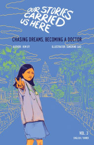 Title: Chasing Dreams, Becoming a Doctor, Author: Kim Uy