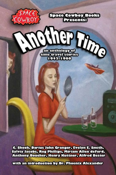 Another Time: an anthology of time travel stories 1942-1960