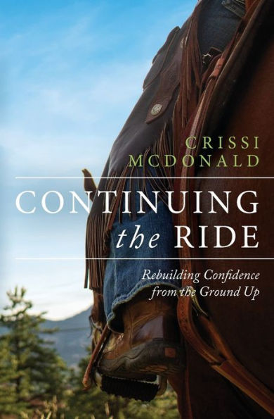 Continuing the Ride: Rebuilding Confidence from Ground Up