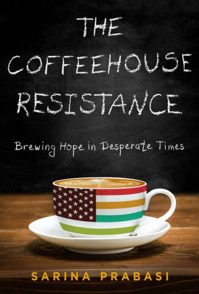 The Coffeehouse Resistance: Brewing Hope in Desperate Times