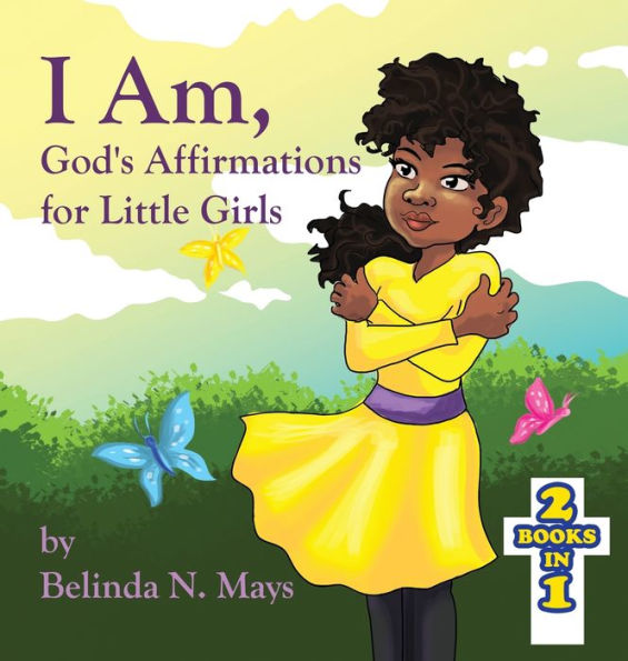 I Am: God's Affirmations for Little Girls/God's Affirmations for Little Boys