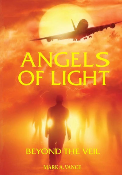 ANGELS OF LIGHT: Beyond The Veil