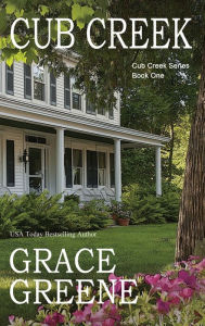 Title: Cub Creek, Author: Grace Greene