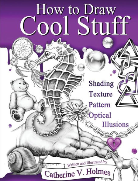 How to Draw Cool Stuff: Step by Step Activity Book, Learn How Draw