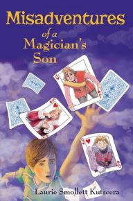 Free download textbooks pdf format Misadventures of a Magician's Son PDF RTF iBook