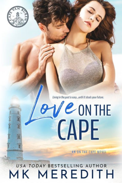 Love On the Cape: an Cape Novel