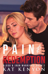 Title: Pain & Redemption, Author: Kat Kenyon