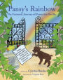 Pansy's Rainbow: The Fantastic Journey of Pansy the Poodle