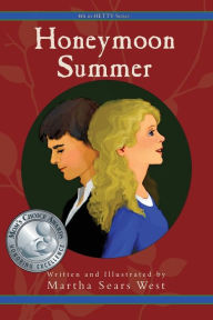 Title: Honeymoon Summer: Fourth in Hetty Series, Author: Martha Sears West
