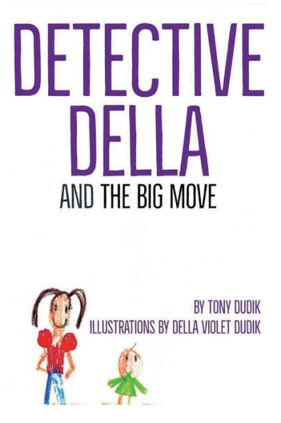 Detective Della and The Big Move