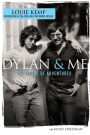 Dylan & Me: 50 Years of Adventures