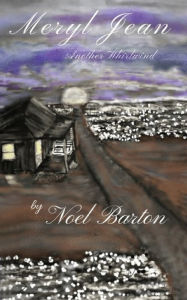 Title: Meryl Jean Another Whirlwind, Author: Noel Barton