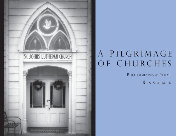 A PILGRIMAGE OF CHURCHES