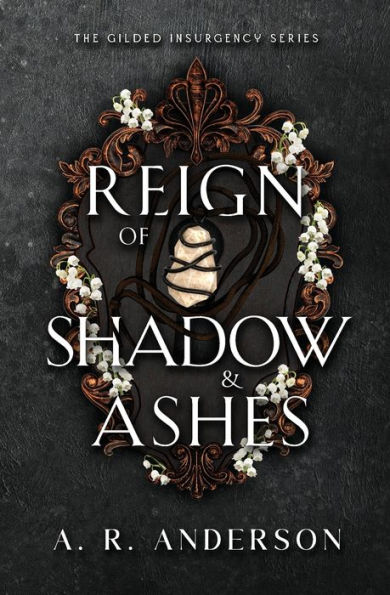Reign of Shadow and Ashes