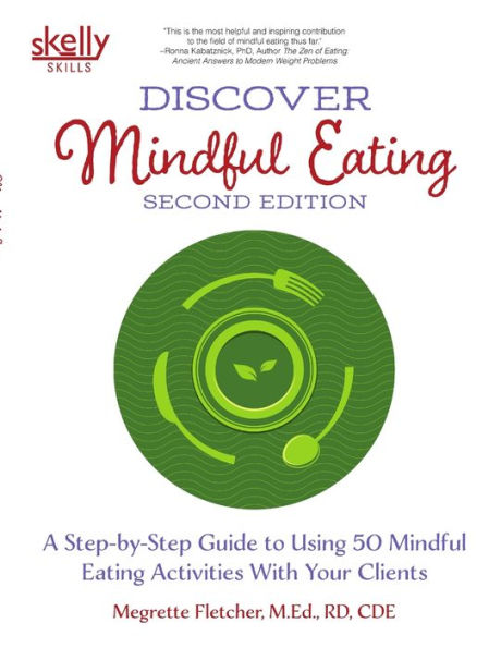 Discover Mindful Eating Second Edition