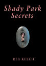 Shady Park Secrets