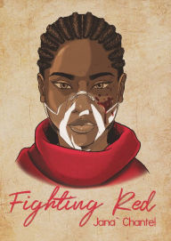 Title: Fighting Red, Author: Jana` Chantel