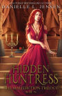 Hidden Huntress (Malediction Trilogy Series #2)