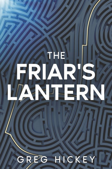 The Friar's Lantern