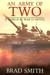 Title: An Army of Two, Author: Brad Smith