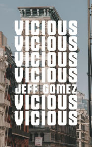Title: Vicious, Author: Jeff Gomez