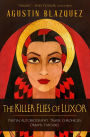 The Killer Flies of Luxor