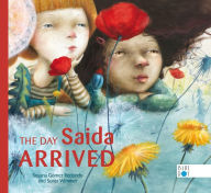 Free download e books in pdf format The Day Saida Arrived 9781733121255 (English literature) by Susana Gomez Redondo, Sonja Wimmer, Lawrence Schimel RTF iBook