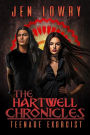 The Hartwell Chronicles: Teenage Exorcist