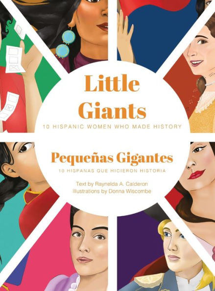 Little Giants: 10 Hispanic Women Who Made History