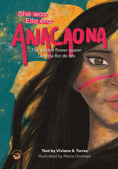 Anacaona: The Golden Flower Queen