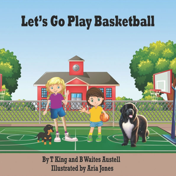 Let's Go Play Basketball