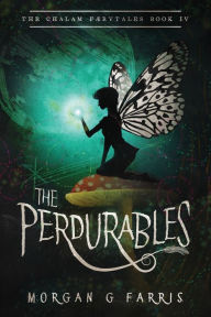 Title: The Perdurables, Author: Morgan G Farris