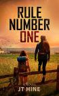 Rule Number One: a novel