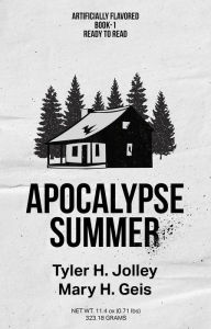 Title: Apocalypse Summer, Author: Tyler H. Jolley