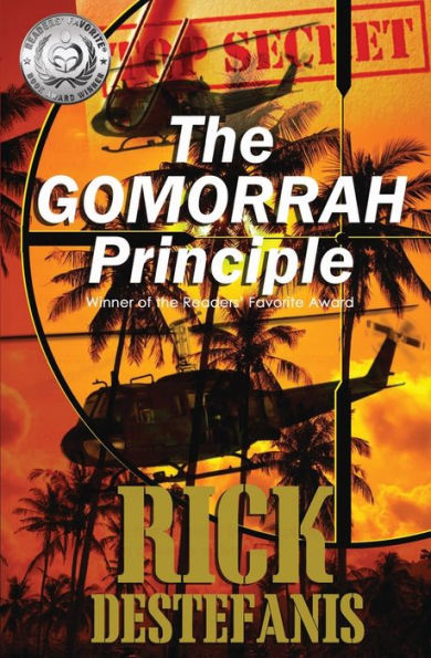The Gomorrah Principle: A Vietnam Special Operations Thriller