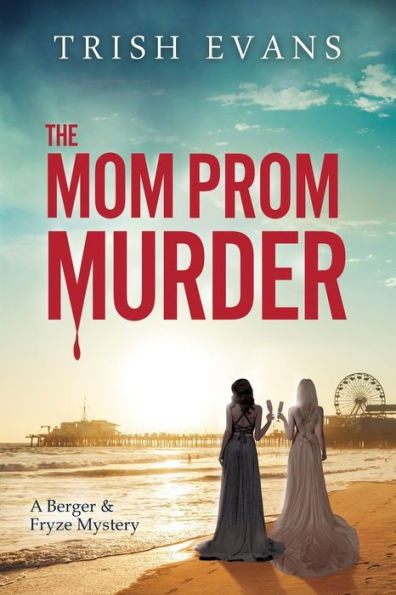 The Mom Prom Murder