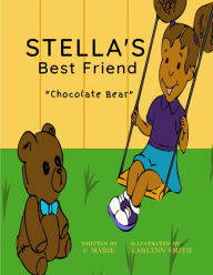 Title: Stella's Best Friend, Author: Carolyn White