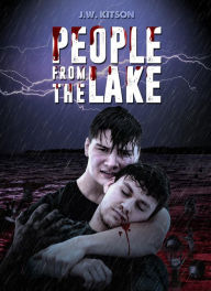 Title: People from the Lake, Author: John W Kitson