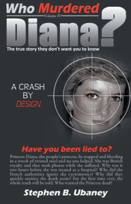 Title: Who Murdered Diana?, Author: Stephen B Ubaney