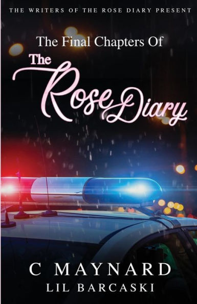 The Final Chapters of Rose Diary