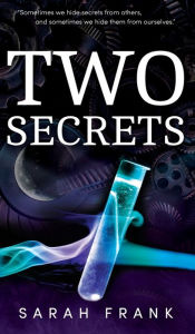 Title: Two Secrets, Author: Sarah Frank